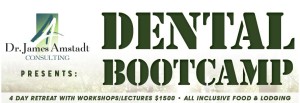 Dental Boot Camp Dr James Amstadt